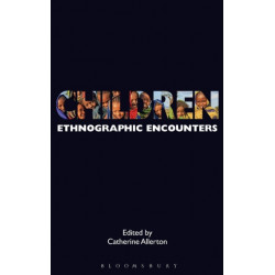 Children: Ethnographic Encounters