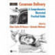 Cesarean Delivery: A Comprehensive Illustrated Practical Guide