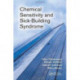 Chemical Sensitivity and Sick-Building Syndrome