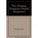 The Chinese Diaspora