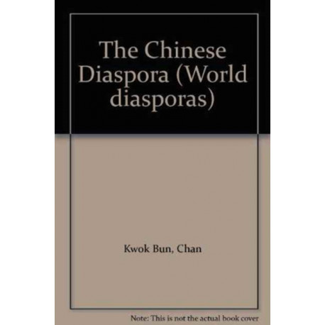 The Chinese Diaspora