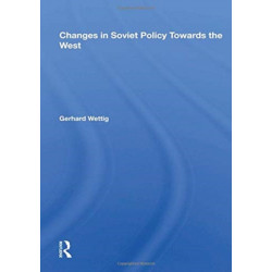 Changes In Soviet Policy Towards The West