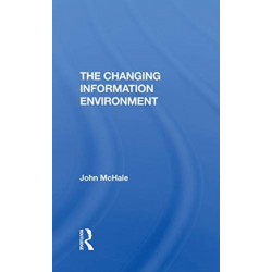 The Changing Information Environment