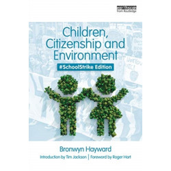 Children, Citizenship and Environment: -SchoolStrike Edition