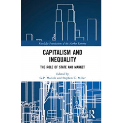 Capitalism and Inequality: The Role of State and Market