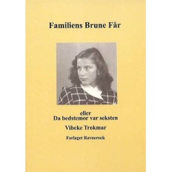 Familiens brune får eller Da bedstemor var seksten: roman