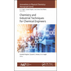 Chemistry and Industrial Techniques for Chemical Engineers