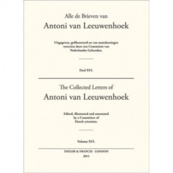 The Collected Letters of Antoni Van Leeuwenhoek - Volume 16