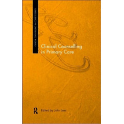 Clinical Counselling in Primary Care