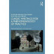 Classic Writings for a Phenomenology of Practice