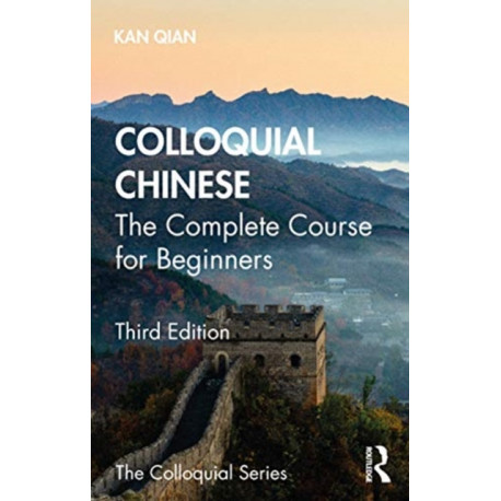 Colloquial Chinese: The Complete Course for Beginners