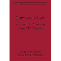 Copyright Law: Volume III: Copyright in the 21st Century