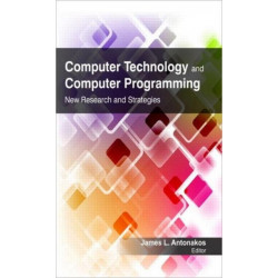 Computer Technology and Computer Programming: Research and Strategies