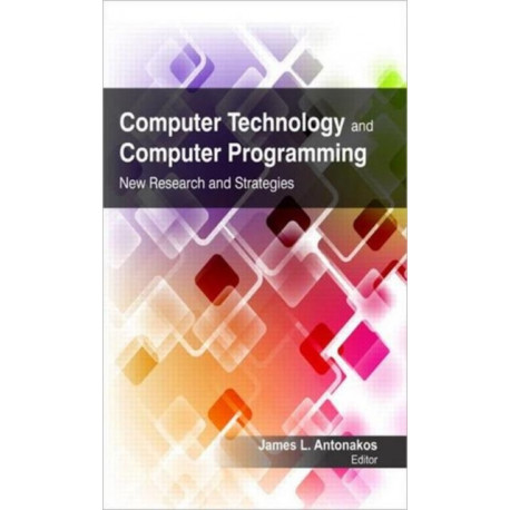 Computer Technology and Computer Programming: Research and Strategies