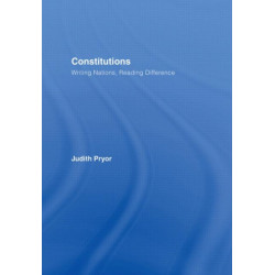 Constitutions: Writing Nations, Reading Difference