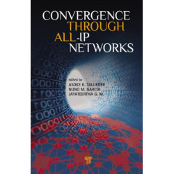 Convergence Through All-IP Networks