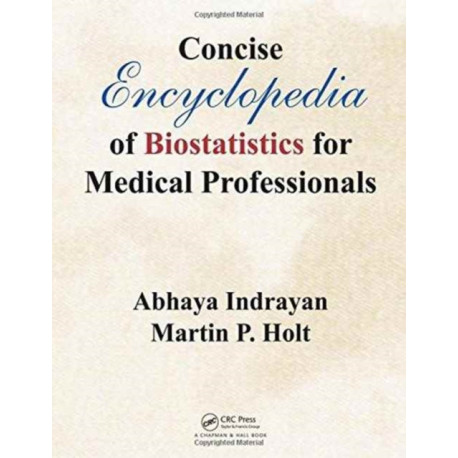 Concise Encyclopedia of Biostatistics for Medical Professionals