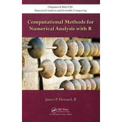 Computational Methods for Numerical Analysis with R