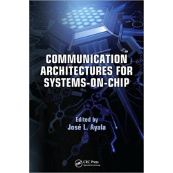 Communication Architectures for Systems-on-Chip
