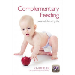 Complementary Feeding: A Research-Based Guide