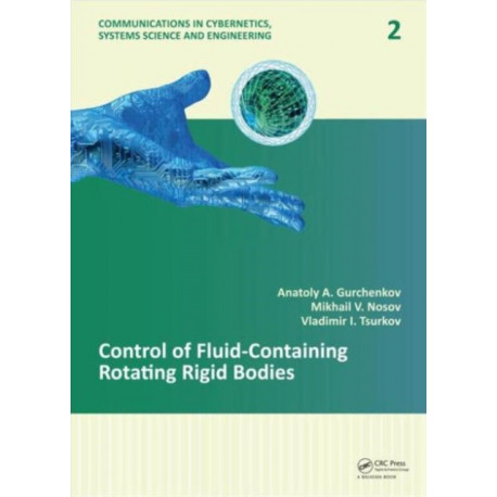 Control of Fluid-Containing Rotating Rigid Bodies