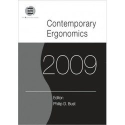 Contemporary Ergonomics 2009: Proceedings of the International Conference on Contemporary Ergonomics 2009