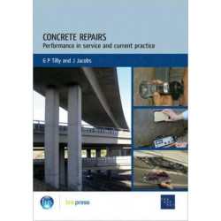 Concrete Repairs: Performance in Service and Current Practice (EP 79)