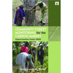 Community Forest Monitoring for the Carbon Market: Opportunities Under REDD