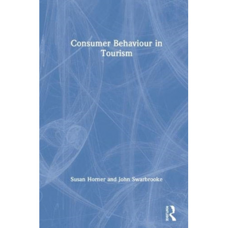 Consumer Behaviour in Tourism