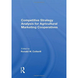 Competitive Strategy Analysis For Agricultural Marketing Cooperatives