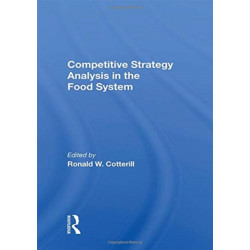 Competitive Strategy Analysis In The Food System
