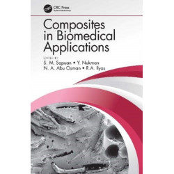 Composites in Biomedical Applications