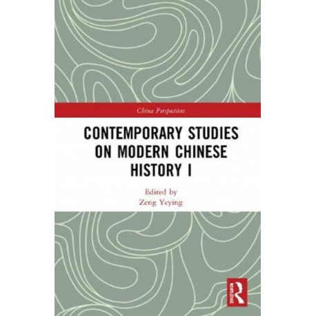 Contemporary Studies on Modern Chinese History I