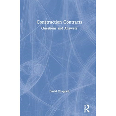 Construction Contracts: Questions and Answers