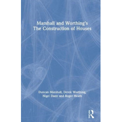 Marshall and Worthing's The Construction of Houses