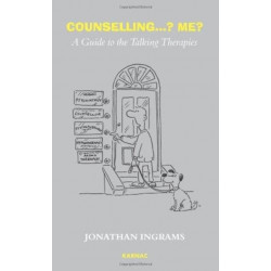 Counselling .... Me?: A Guide to the Talking Therapies