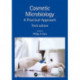 Cosmetic Microbiology: A Practical Approach