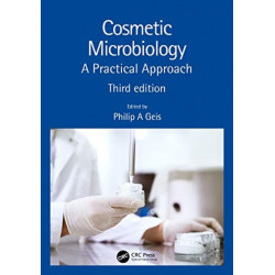 Cosmetic Microbiology: A Practical Approach