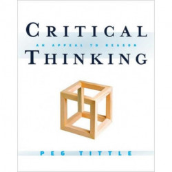 Critical Thinking: An Appeal to Reason