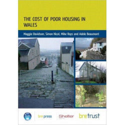 The Cost of Poor Housing in Wales
