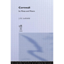 Cornwall, Its Mines and Miners