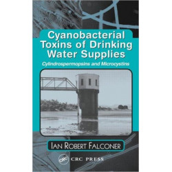 Cyanobacterial Toxins of Drinking Water Supplies