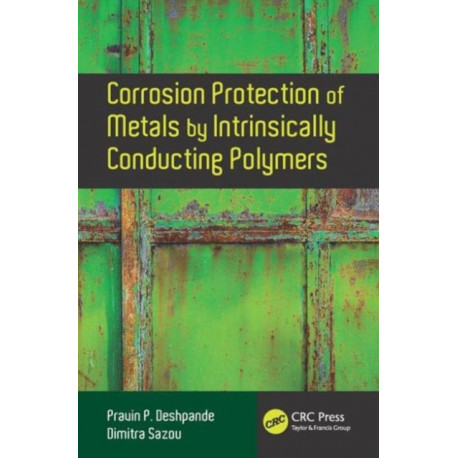 Corrosion Protection of Metals by Intrinsically Conducting Polymers