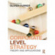 Corporate Level Strategy: Theory and Applications