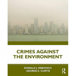 Crimes Against the Environment
