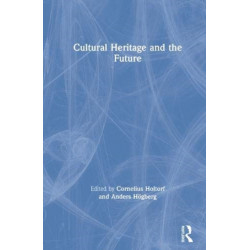 Cultural Heritage and the Future