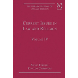 Current Issues in Law and Religion: Volume IV