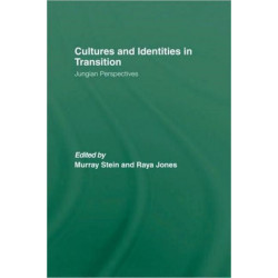 Cultures and Identities in Transition: Jungian Perspectives