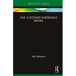 The Customer Experience Model