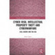Cyber Risk, Intellectual Property Theft and Cyberwarfare: Asia, Europe and the USA